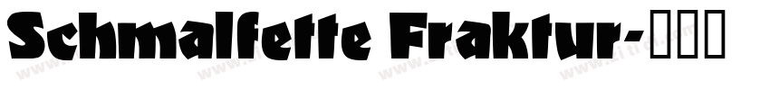 Schmalfette Fraktur字体转换